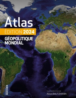 Bertrand.pt - Atlas Géopolitique Mondial (Édition 2024)
