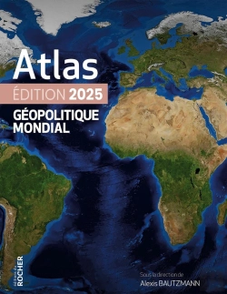 Bertrand.pt - Atlas Géopolitique Mondial (Édition 2025)