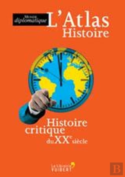 Bertrand.pt - Atlas Histoire Histoire Critique Du Xxe Siecle (L)