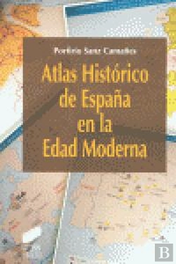 Bertrand.pt - Atlas Histórico De España En La Edad Moderna