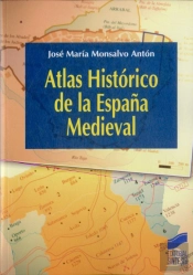 Atlas Histórico De La España Medieval