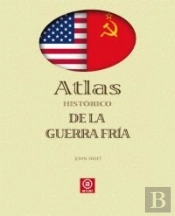 Atlas Histórico De La Guerra Fría