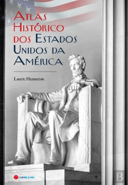 Bertrand.pt - Atlas Histórico dos Estados Unidos da América