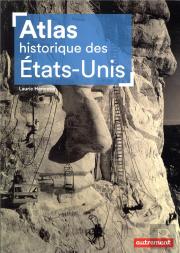 Atlas Historique Des Etats-Unis