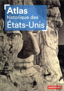 Bertrand.pt - Atlas Historique Des Etats-Unis