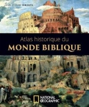 Atlas Historique Du Monde Biblique