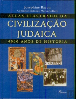 Bertrand.pt - Atlas Ilustrado da Civilização Judaica
