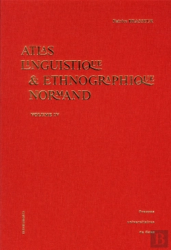 Bertrand.pt - Atlas Linguistique & Ethnographique Normand Tome 4