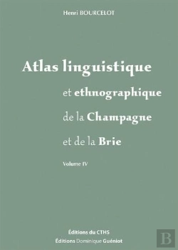 Bertrand.pt - Atlas Linguistique Et Ethnographique De La Champagne Et De La Brie