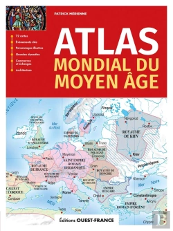 Bertrand.pt - Atlas Mondial Du Moyen Âge (Édition 2023)