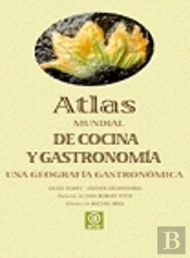 Atlas Mundial De Cocina Y Gastronomía