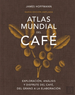 Bertrand.pt - Atlas Mundial Del Cafe