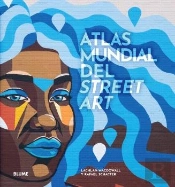 Atlas Mundial Del Street Art