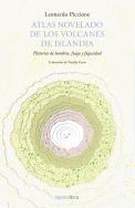 Atlas Novelado De Los Volcanes De Islandia