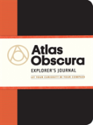Atlas Obscura Explorer'S Journal