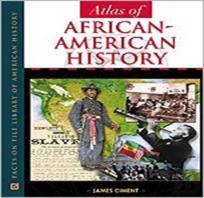 Atlas Of African-American History