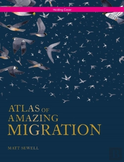 Bertrand.pt - Atlas Of Amazing Migrations