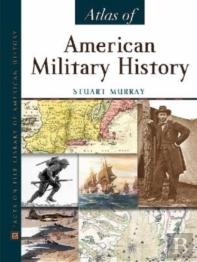 Atlas Of American Military History