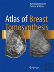Atlas Of Breast Tomosynthesis
