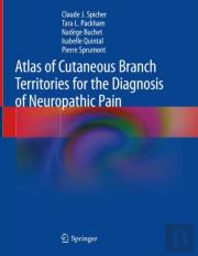 Atlas Of Cutaneous Branch Territories For The Diagnosis Of Neuropathic Pain
