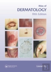 Atlas Of Dermatology, Fifth Edition