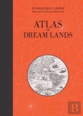 Atlas Of Dream Lands