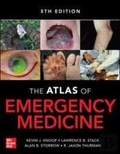 Atlas Of Emergency Medicine, Fifth Edition