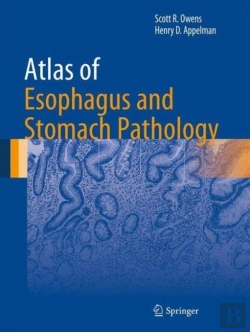 Bertrand.pt - Atlas Of Esophagus And Stomach Pathology