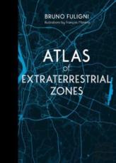 Atlas Of Extraterrestrial Zones