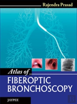 Bertrand.pt - Atlas Of Fiberoptic Bronchoscopy