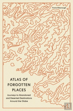 Bertrand.pt - Atlas Of Forgotten Places