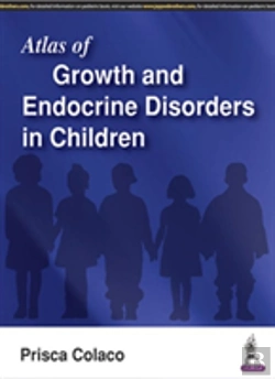 Bertrand.pt - Atlas Of Growth And Endocrine Disorders In Children