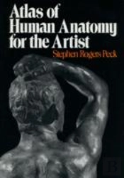 Atlas Of Human Anatomy For Artists