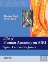 Atlas Of Human Anatomy On Mri