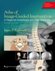 Atlas Of Image-Guided Intervention In Regional Anesthesia And Pain Medicine
