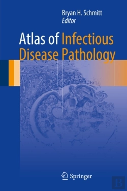 Bertrand.pt - Atlas Of Infectious Disease Pathology