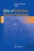 Atlas Of Infectious Disease Pathology