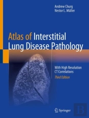 Atlas Of Interstitial Lung Disease Pathology