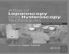 Atlas Of Laparoscopy And Hysteroscopy Techniques