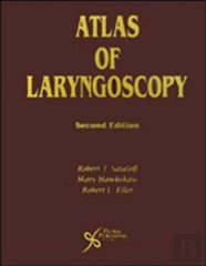 Atlas Of Laryngoscopy