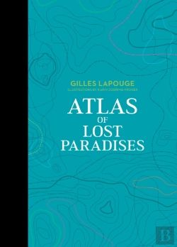 Bertrand.pt - Atlas Of Lost Paradises