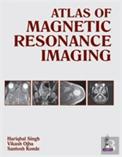 Atlas Of Magnetic Resonance Imaging