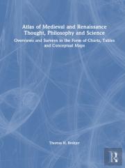 Atlas Of Medieval And Renaissance Thought, Philosophy And Science