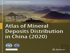 Atlas Of Mineral Deposits Distribution In China (2020)