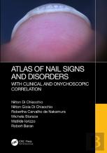 Atlas Of Nail Signs And Disorders With Clinical And Onychoscopic Correlation