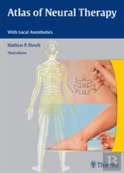 Atlas Of Neural Therapy