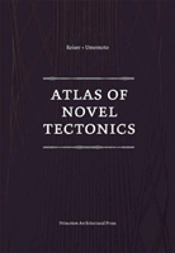 Atlas Of Novel Tectonics