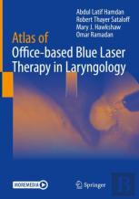 Atlas Of Office-Based Blue Laser Therapy In Laryngology