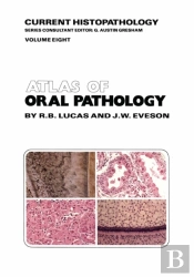 Atlas Of Oral Pathology