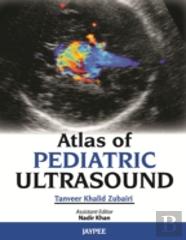 Atlas Of Pediatric Ultrasound